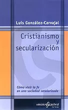 CRISTIANISMO Y SECULARIZACION