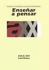 ENSEÑAR A PENSAR