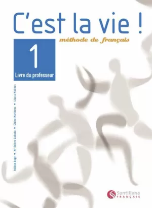 C'EST LA VIE 1 LIVRE PROFESSEUR