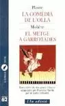 COMEDIA DE L´OLLA-METGE A GARR