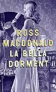 BELLA DORMENT,LA