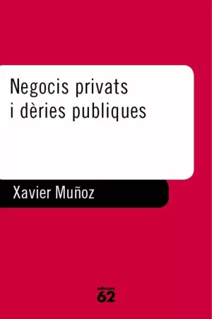 NEGOCIS PRIVATS I DERIES PUBLI