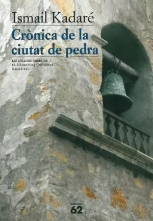 CRONICA DE LA CIUTAT DE PEDRA