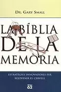 LA BIBLIA DE LA MEMORIA