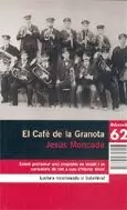 EL CAFE DE LA GRANOTA