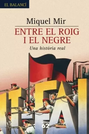 ENTRE EL ROIG I EL NEGRE