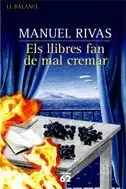 ELS LLIBRES FAN DE MAL CREMAR