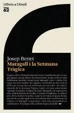 MARAGALL I LA SETMANA TRAGICA