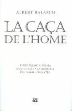 LA CAÇA DE L'HOME