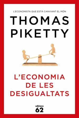 L'ECONOMIA DE LES DESIGUALTATS