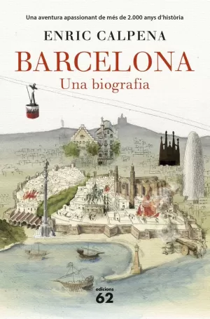 BARCELONA UNA BIOGRAFIA