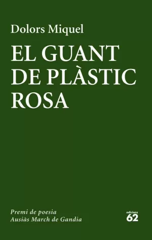 EL GUANT DE PLÀSTIC ROSA