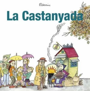 LA CASTANYADA