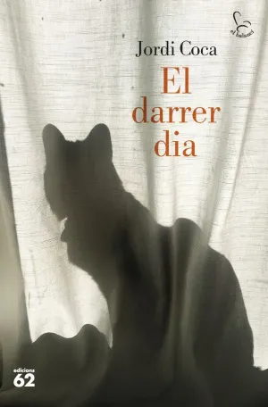 EL DARRER DIA EL DARRER DIA