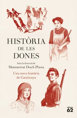 HISTÒRIA DE LES DONES. UNA NOVA HISTÒRIA DE CATALUNYA