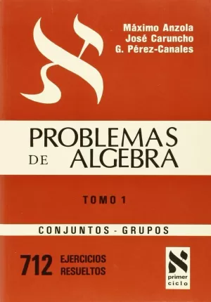 PROBLEMAS ALGEBRA-ANZOLA I