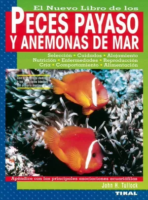 PECES PAYASO Y ANEMONAS DE MAR