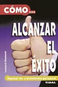 COMO ALCANZAR EL EXITO