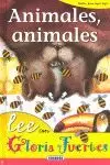 LEE CON GLORIA FUERTES. ANIMALES, ANIMALES LEE CON GLORIA FUERTES. ANIMALES, ANIMALES