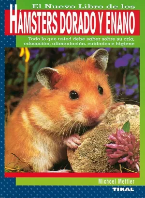HAMSTERS DORADO Y ENANO