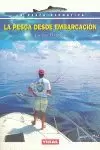 PESCA DESDE EMBARCACION