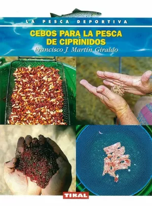 CEBOS PARA LA PESCA DE CIPRINI