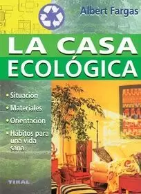 CASA ECOLOGICA,LA