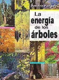 ENERGIA DE LOS ARBOLES