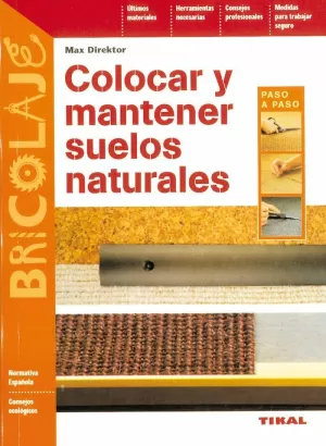 COLOCAR Y MANTENER SUELOS NATU