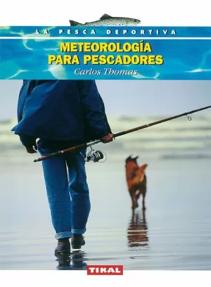 METEOROLOGIA PARA PESCADORES