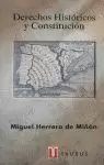 DERECHOS HISTORICOS Y CONSTITU