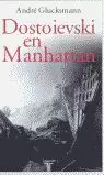 DOSTOIEVSKI EN MANHATAN