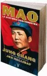 MAO, LA HISTORIA DESCONOCIDA