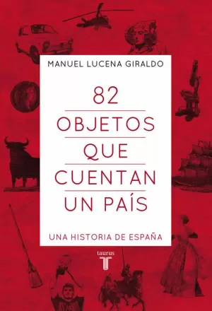 82 OBJETOS QUE CUENTAN UN PAÍS