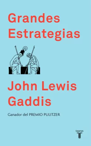 GRANDES ESTRATEGIAS GRANDES ESTRATEGIAS