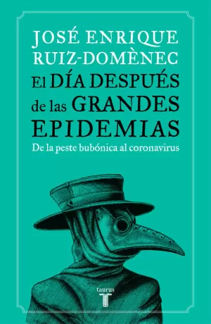 EL DÍA DESPUÉS DE LAS GRANDES EPIDEMIAS