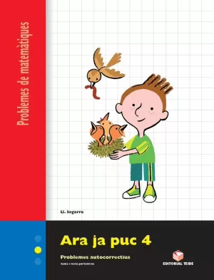 MATEMÀTIQUES, ARA JA PUC 4, PROJECTE POLAR, PROBLEMES AUTOCORRECTIUS MATEMÀTIQUES, ARA JA PUC 4, PROJECTE POLAR, PROBLEMES AUTOCORRECTIUS