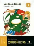 COMPRENSIÓN LECTORA 6. LOS TRES DESEOS COMPRENSIÓN LECTORA 6. LOS TRES DESEOS