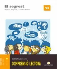 ESTRATÈGIES DE COMPRENSIÓ LECTORA 13, EL SEGREST, EDUCACIÓ PRIMÀRIA, CICLE SUPERIOR