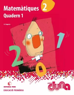 MATEMÀTIQUES 2. PROJECTE DUNA MATEMÀTIQUES 2. PROJECTE DUNA