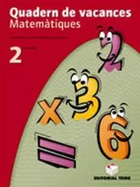 MATEMATIQUES. QUAD. VACANCES 2N