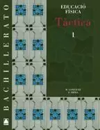 TÀCTICA, EDUCACIÓ FÍSICA, BATXILLERAT