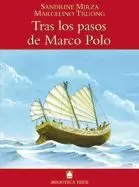 TRAS LOS PASOS DE MARCO POLO