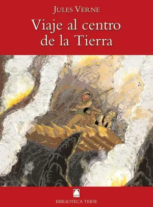 BIBLIOTECA TEIDE 025 - VIAJE AL CENTRO DE LA TIERRA - JULES VERNE-