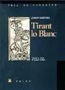TIRANT LO BLANC-TRIA CLASSICS