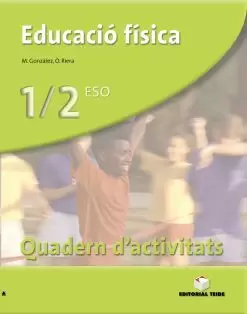 EDUCACIÓ FÍSICA 1 I 2 ESO QUADERN D