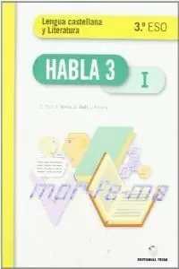 HABLA. LENGUA CASTELLANA Y LITERATURA 3º ESO - (TRIMESTRAL)