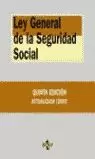 LEY GENERAL DE LA SEGURIDAD SOCIAL 2003, 5ª EDIC.