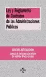 LEY Y REGLAMENTO CONTRATOS DE LAS ADMINISTRACIONES