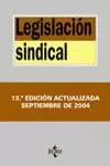 LEGISLACION SINDICAL 2004 13ª EDICION